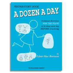 A Dozen A Day - Preparatory Book Technical Exercises