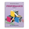 Bastien Piano Basics Performance - Level 1