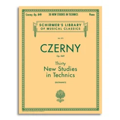 Czerny Op. 849 - Thirty New Studies in Technics - Schirmers Library of Musical Classics