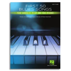 First 50 Blues Songs You Should Play On The Piano