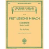 First Lesson in Bach Complete 1 & 2 - Schirmer's Library