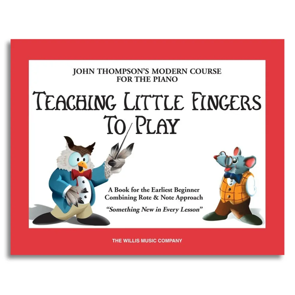 John Thompson Teaching Little Fingers to Play