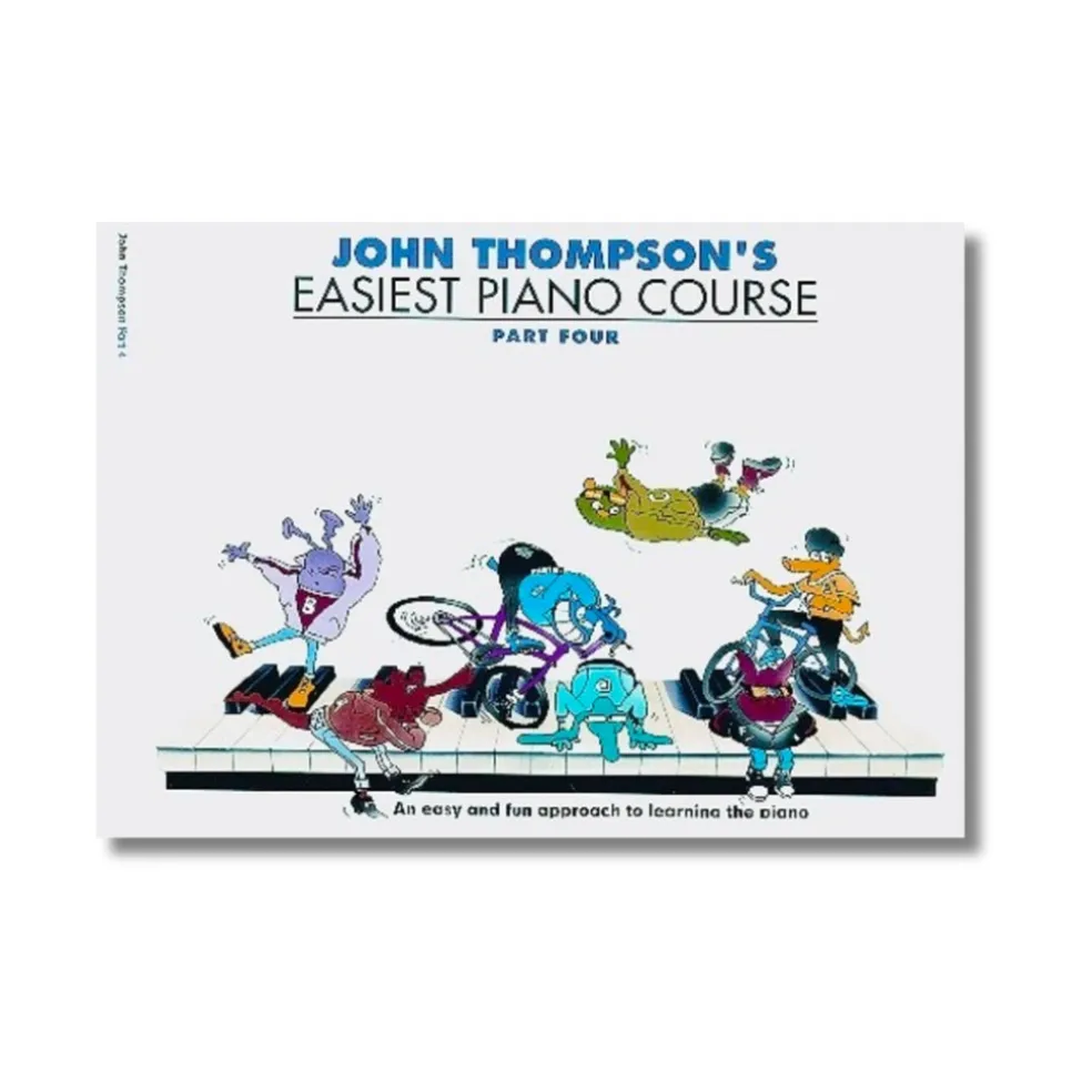 John Thompson's Easiest Piano Course Part 4