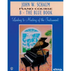 John W. Schaum Piano Course, B: The Blue Book