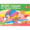Music Theory For Young Children Level 2