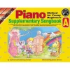 Progressive Piano Method for Young Beginners Supplementary Songbook - A Book