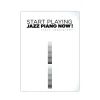 Start Playing Jazz Piano Now!