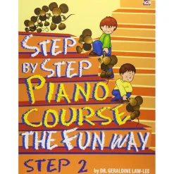 Step By Step Piano Course the Fun Way Step 2