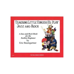 Teaching Little Fingers to Jazz And Rock